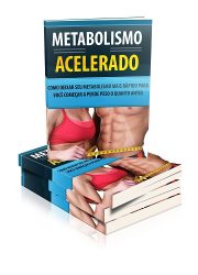 metabolismo acelerado-ebook=02 - Cópia metabolismo acelerado-ebook=02 - Cópia